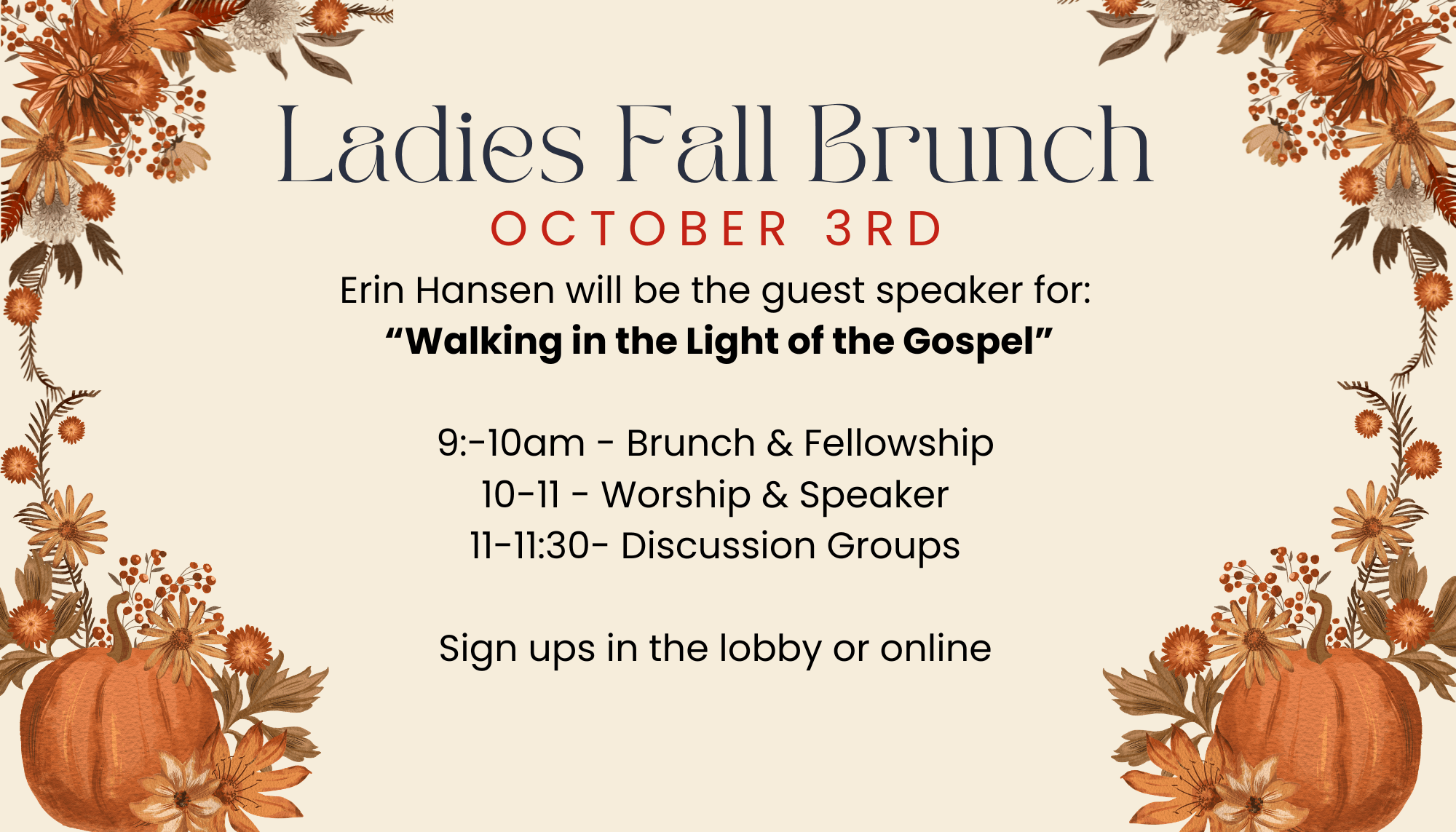 Ladies Fall Brunch flyer: October 3rd, guest speaker Erin Hansen on Walking in the Light of the Gospel